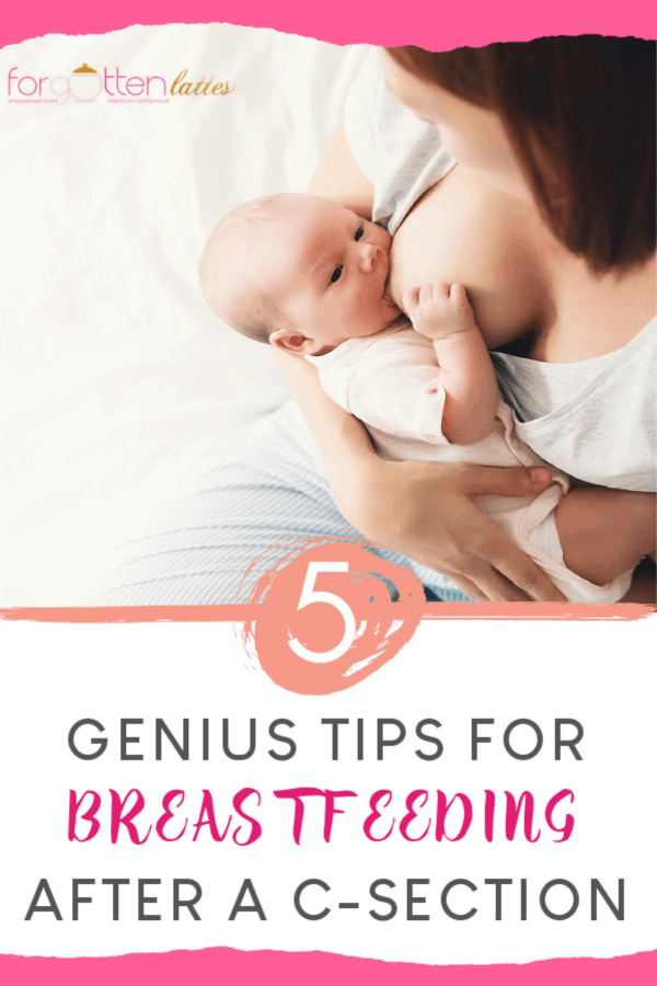 Mother breastfeeding baby in her arms at home; the text below reads 5 genius tips for breastfeeding after a c-section